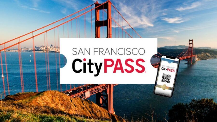 San Francisco CityPASS®: Save 46% at 4 Top Attractions - San Francisco CityPASS® in Plain English: What You’re Really Buying